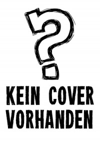 noch kein Cover vorhanden